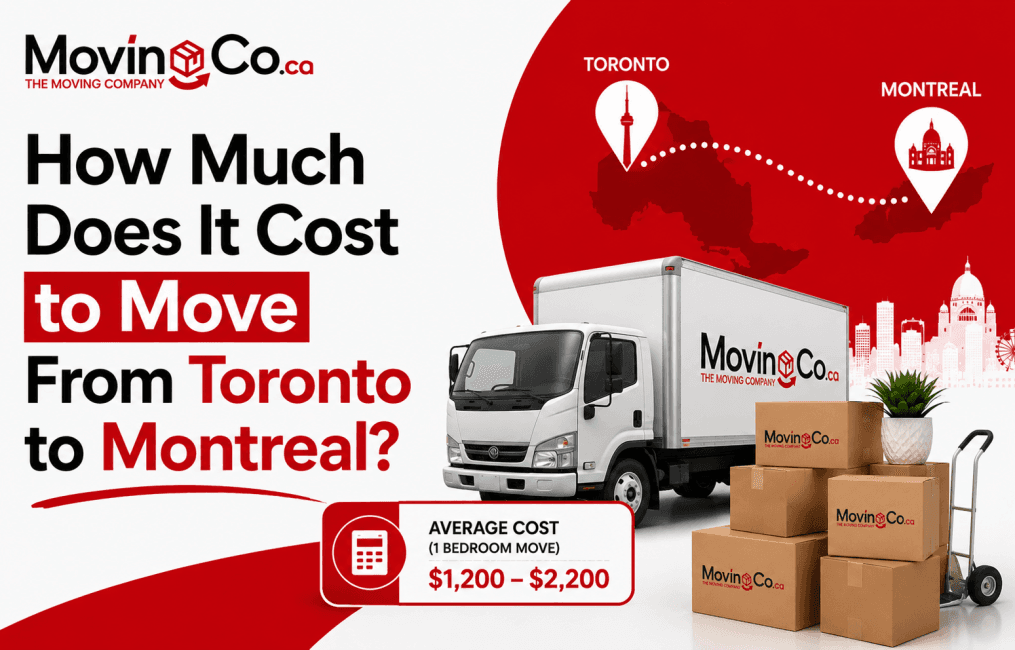 How Much Does It Cost to Move From Toronto to Montreal